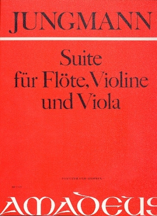 Suite op.21 fr Flte, Violine und Viola