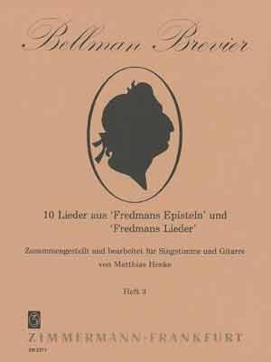 10 Lieder aus 'Fredmans Episteln' und 'Fredmans Lieder' fr Singstimme und Gitarre