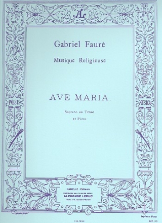 Ave Maria pour soprano ou tenor et piano