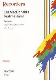 Old Macdonald's Teatime Jam for 3 recorders (SAT) score and parts