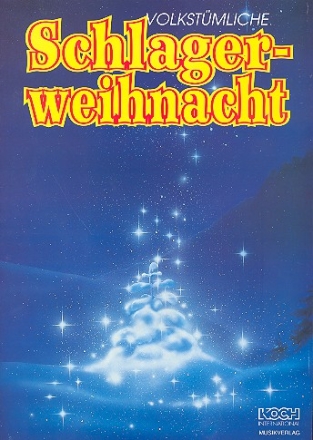 Volkstmliche Schlager-Weihnacht