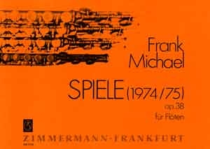 SPIELE (1974/75) OP. 38 FUER 2 ODER 3 FLOETEN