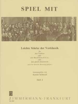 Spiel mit Band 3 - Leichte Stcke der Vorklassik fr 3 Violinen (SSA BFL, Klar) Partitur und Stimmen