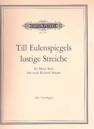 Till Eulenspiegels lustige Streiche fr Horn solo