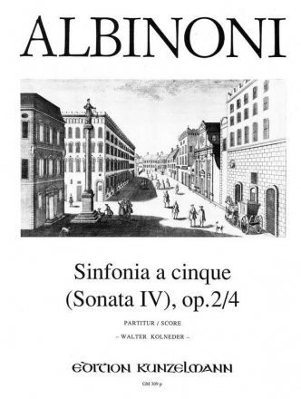 Sinfonia a cinque c-Moll op.2,4 (Sonate Nr.4) fr Streichorchester Partitur