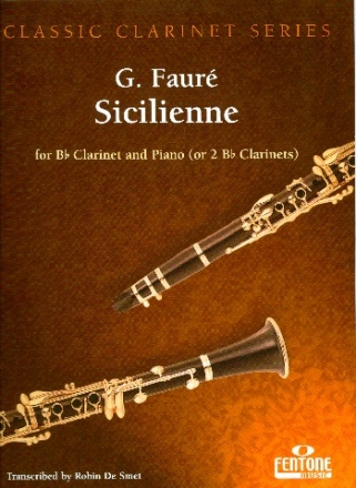 Sicilienne for clarinet (or 2 clarinets) and piano