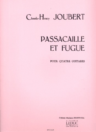 Passacaille et fugue pour 4 guitares