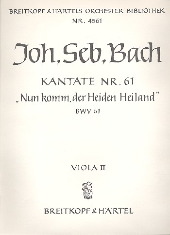 Nun komm der Heiden Heiland Kantate Nr.61 BWV61 Viola 2