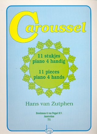 Caroussel 11 Stcke fr Klavier zu 4 Hnden