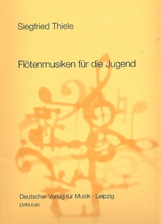 Fltenmusiken fr die Jugend fr Flte und Klavier