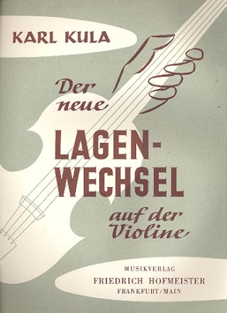 Der neue Lagenwechsel auf der Violine