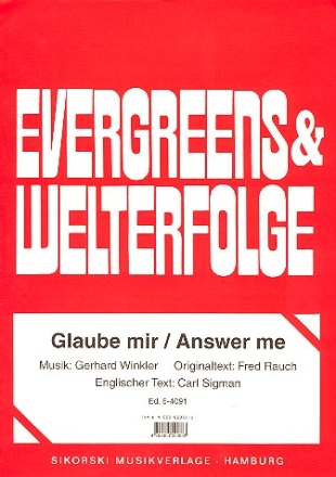 Glaube mir: Einzelausgabe fr Gesang und Klavier