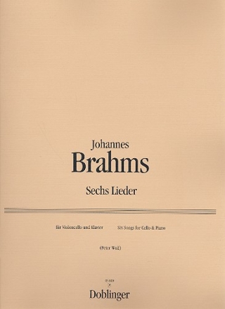 6 Lieder fr Violoncello und Klavier