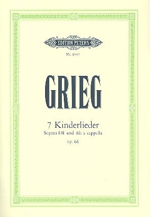 7 Kinderlieder op.61 fr Kinder- oder Frauenchor a cappella Chorpartitur (dt)