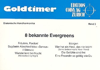 Goldtimer Band 3 8 bekannte Evergreens fr diatonische Handharmonika