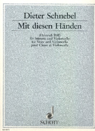 Mit diesen Hnden fr Gesang und Violoncello