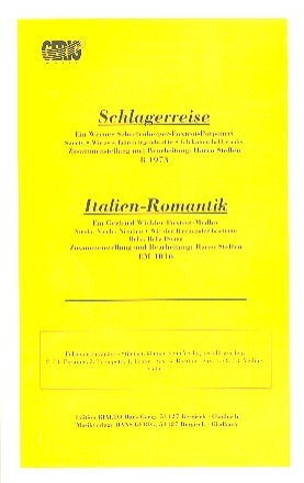 Schlagerreise  und  Italien Romantik: 2 Potpourris fr Salonorchester