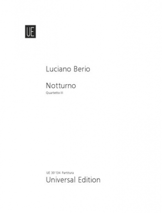 NOTTURNO (QUARTETTO III) FUER STREICHQUARTETT (1993) PARTITUR