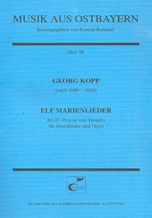 11 Marienlieder des Fr. Procop von Templin fr Singstimme und Orgel