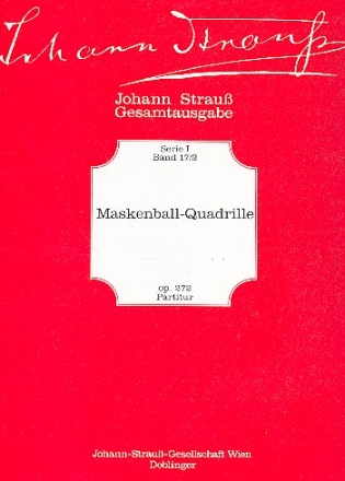 Maskenball-Quadrille op.272 fr Orchester Partitur