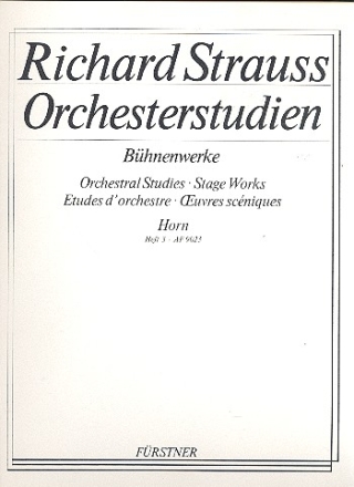 Orchesterstudien Band 3 fr Horn Ariadne auf Naxos, Brger als Edelmann, Frau ohne Schatten, Intermezzo