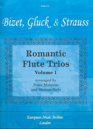 Romantic Flute Trios vol.1 Music by Bizet, Gluck and Strauss