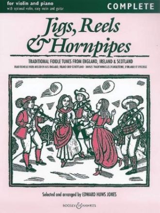 Jigs, Reels and Hornpipes Violine&Piano Traditional fiddle tunes from England, Ireland and Scotland