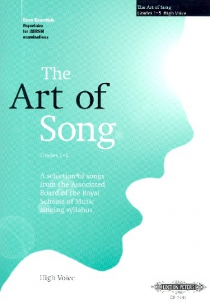 The Art of Song for high voice and piano (dt/en) Selected songs for Grades 1-5