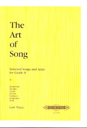 The Art of Song for low voice and piano (Arien en./Lieder dt.) Selected songs and arias Grade 8