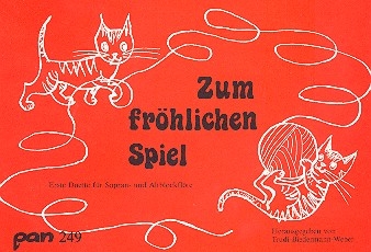 Zum frhlichen Spiel Duette fr Sopran -und Altblockflte