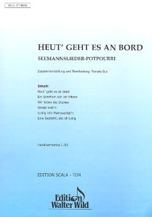 Heut geht es an Bord Seemannslieder-Potpourri | fr diatonische Handharmonika