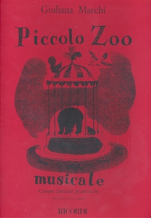 Piccolo Zoo musicale per pianoforte 5 fantasie pianistiche