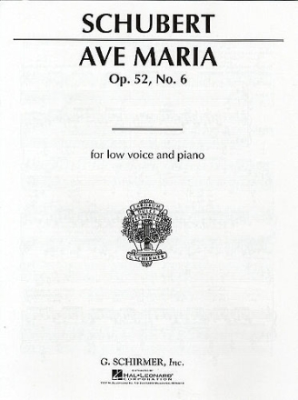 Ave Maria op.52,6 for low voice and piano (dt/la/en)