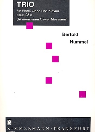 Trio op.95c fr Flte, Oboe und Klavier Stimmen in memoriam Olivier Messiaen