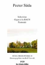 Orgelwerke Band 2 Scherzino - Gigue a la Bach - Pastorale