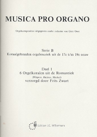 Musica pro organo Serie B Band 1 6 Orgelchorle aus der Romantik