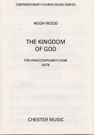 The kingdom of god for unaccompanied choir (SATB)