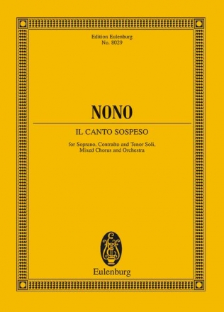 Il canto sospeso for soloists, mixed chorus and orchestra study score