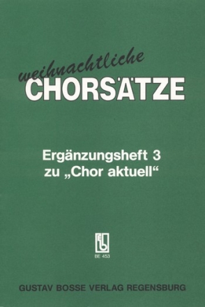 Weihnachtliche Chorstze fr gem Chor Partitur