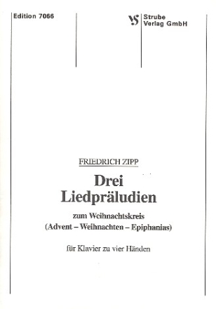 3 Liedprludien zum Weihnachtskreis fr Klavier zu 4 Hnden