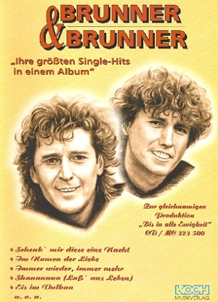 Brunner und Brunner: ihre grten Single-Hits in einem Album