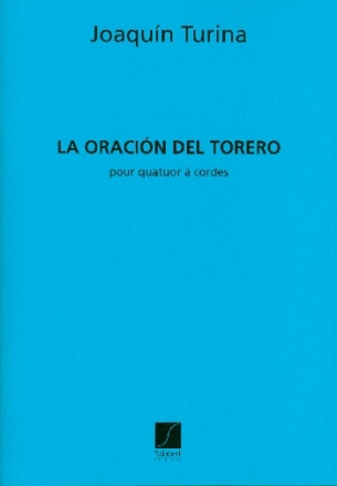 La oracion del torero pour quartuor a cordes (orchestre a cordes) partition