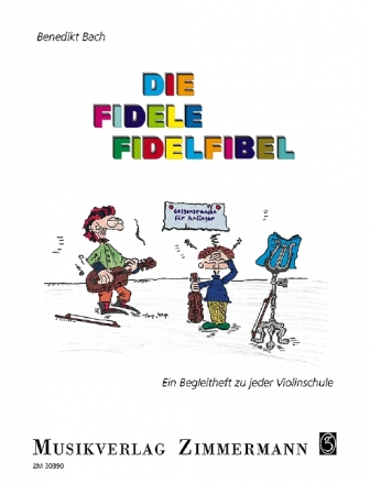 Die fidele Fidelfibel fr Violine