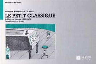 Le petit classique pour piano with text fr./engl.