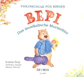 Bepi - das musikalische Murmeltier Violinschule fr Kinder Schlerheft