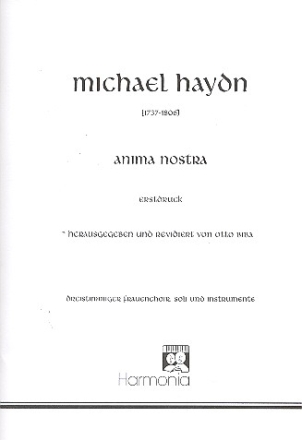 Anima nostra fr Soli, Frauenchor, 2 Violinen und Bc Partitur/Klavierauszug/Orgel