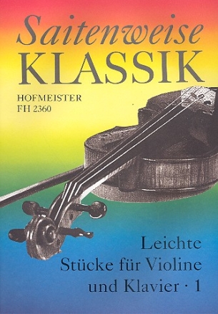 Saitenweise Klassik Band 1 fr Violine und Klavier