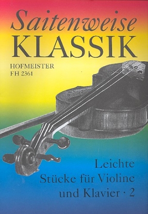 Saitenweise Klassik Band 2 fr Violine und Klavier