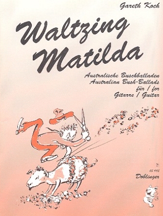 Waltzing Matilda fr Gitarre Australische Buschballaden