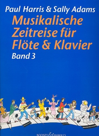 Musikalische Zeitreise Band 3 fr Flte und Klavier